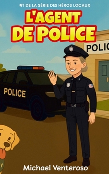 Hardcover L'Agente de Police [French, Middle] Book