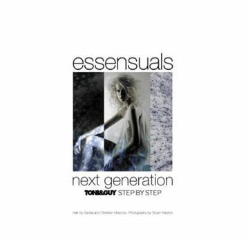Hardcover Essensuals, Next Generation Toni & Guy: Step by Step Book