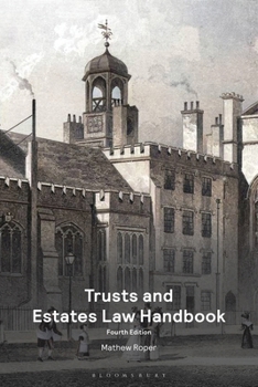Trusts and Estates Law Handbook