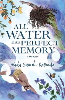 Paperback All Water Has Perfect Memory Book