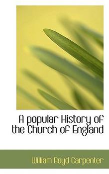 A popular History of the Church of England