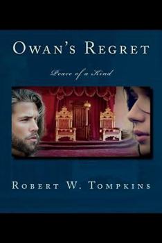 Paperback Owan's Regret: Peace of a Kind Book