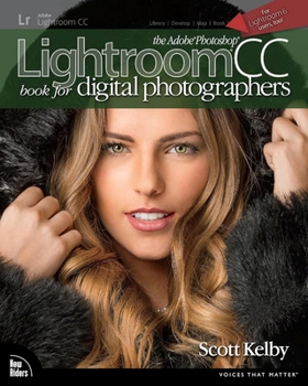 Paperback The Adobe Photoshop Lightroom CC Book for Digital Photographers Book