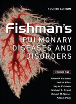 Hardcover Fishman's Pulmonary Diseases and Disorders (2-Volume Set) Book