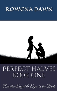 Paperback Perfect Halves Book One Book