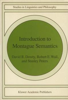 Paperback Introduction to Montague Semantics Book