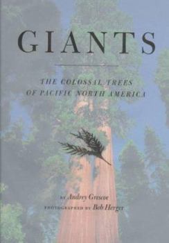 Hardcover Giants: Colossal Trees of Pacific North America Book