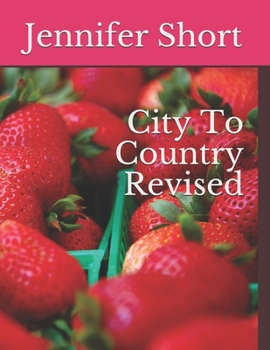 Paperback City To Country Revised Book