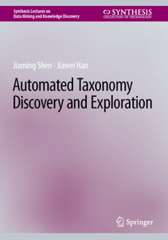 Hardcover Automated Taxonomy Discovery and Exploration Book