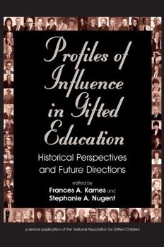 Profiles Of Influence In Gifted Education