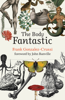 Hardcover The Body Fantastic Book