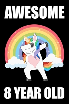 8th Birthday Dabbing Unicorn: Blank Lined Journal, Notebook, Planner Awesome Happy 8th Birthday 8 Years Old Gift For Girls