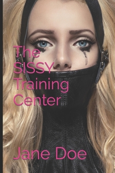 Paperback The SISSY Training Center Book