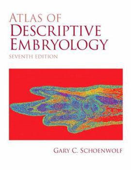 Paperback Atlas of Descriptive Embryology Book