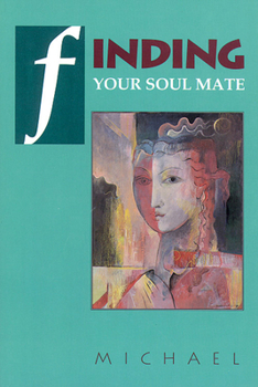 Paperback Finding Your Soul Mate Book