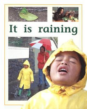 Paperback It Is Raining: Individual Student Edition Yellow (Levels 6-8) Book