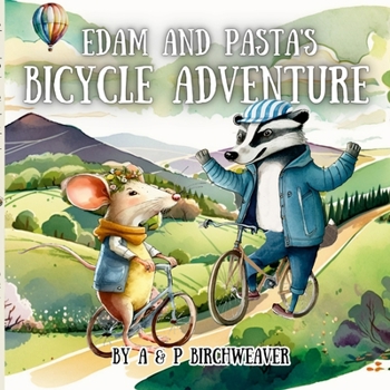 Paperback Edam and Pasta's Bicycle Adventure Book