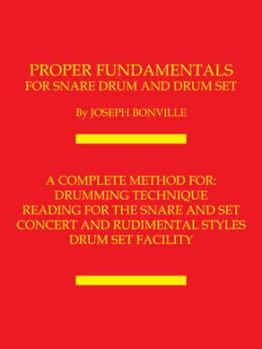 Paperback Proper Fundamentals for Snare Drum and Drum Set Book