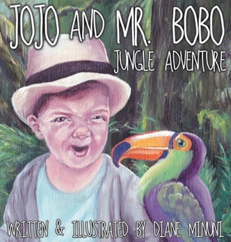 Hardcover Jojo and Mr. Bobo: Jungle Adventure Book