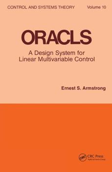 Hardcover Oracls: a Design System for Linear Multivariable Control Book