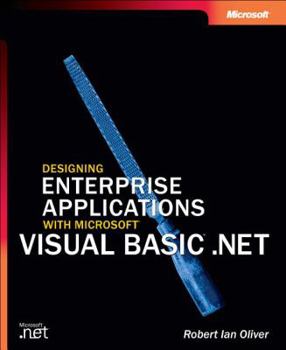 Paperback Designing Enterprise Applications with Microsofta Visual Basica .Net Book