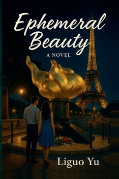 Ephemeral Beauty