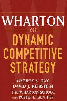Paperback Wharton on Dynamic Competitive Strategy Book
