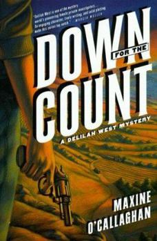 Down For The Count - Book #6 of the Delilah West