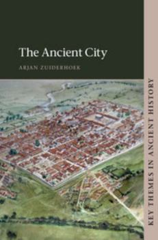 The Ancient City - Book  of the Key Themes in Ancient History