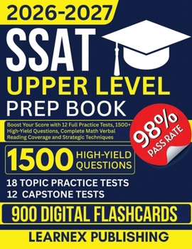 Paperback SSAT Upper Level Prep Book 2026-2027: Boost Your Score with 12 Full Practice Tests, 1500+ High-Yield Questions, Complete Math Verbal Reading Coverage Book