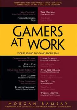 Paperback Gamers at Work: Stories Behind the Games People Play Book