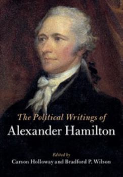 Paperback The Political Writings of Alexander Hamilton 2 Volume Paperback Set Book
