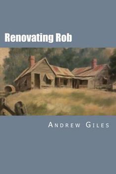 Paperback Renovating Rob Book