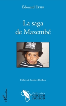 Paperback La saga de Mazembé [French] Book