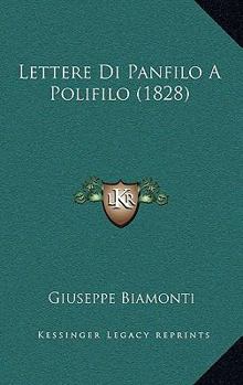 Lettere Di Panfilo A Polifilo (1828)