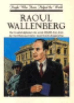 Paperback Raoul Wallenberg (People Who Have Helped the World) Book