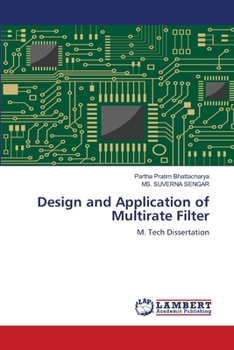 Paperback Design and Application of Multirate Filter Book