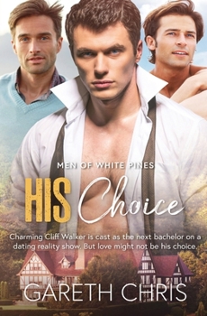 Paperback His Choice (The Men of White Pines) Book