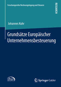 Paperback Grundsätze Europäischer Unternehmensbesteuerung [German] Book