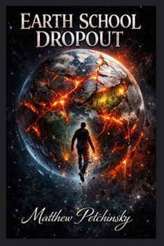 Paperback Earth School Dropout Book