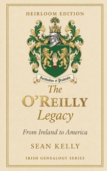 The O’Reilly Family Legacy: From Ireland to America