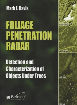 Hardcover Foliage Penetration Radar: Detection and Characterisation of Objects Under Trees Book