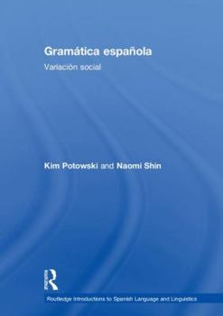 Hardcover Gramática española: Variación social Book