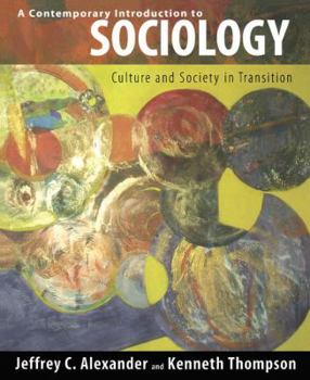 Paperback Contemporary Introduction to Sociology: Culture and Society in Transition Book