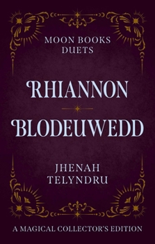 Hardcover Moon Books Duets - Rhiannon & Blodeuwedd Book