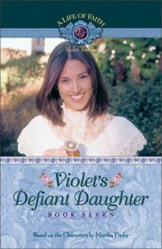 Paperback Violet's Defiant Daughter Book