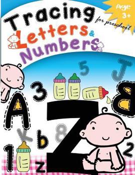 Paperback Tracing Letters & Numbers for preschool Age3+: Kindergarten Tracing Workbook Book