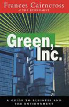 Paperback Green Inc.: Guide to Business and the Environment Book