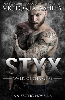 Paperback Styx (Walk of Shame #5) Book