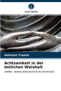 Paperback Achtsamkeit in der östlichen Weisheit [German] Book